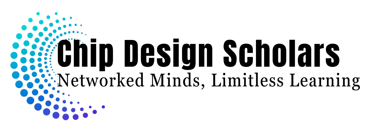 ChipDesign Scholars